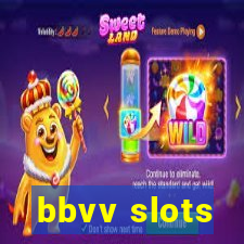 bbvv slots